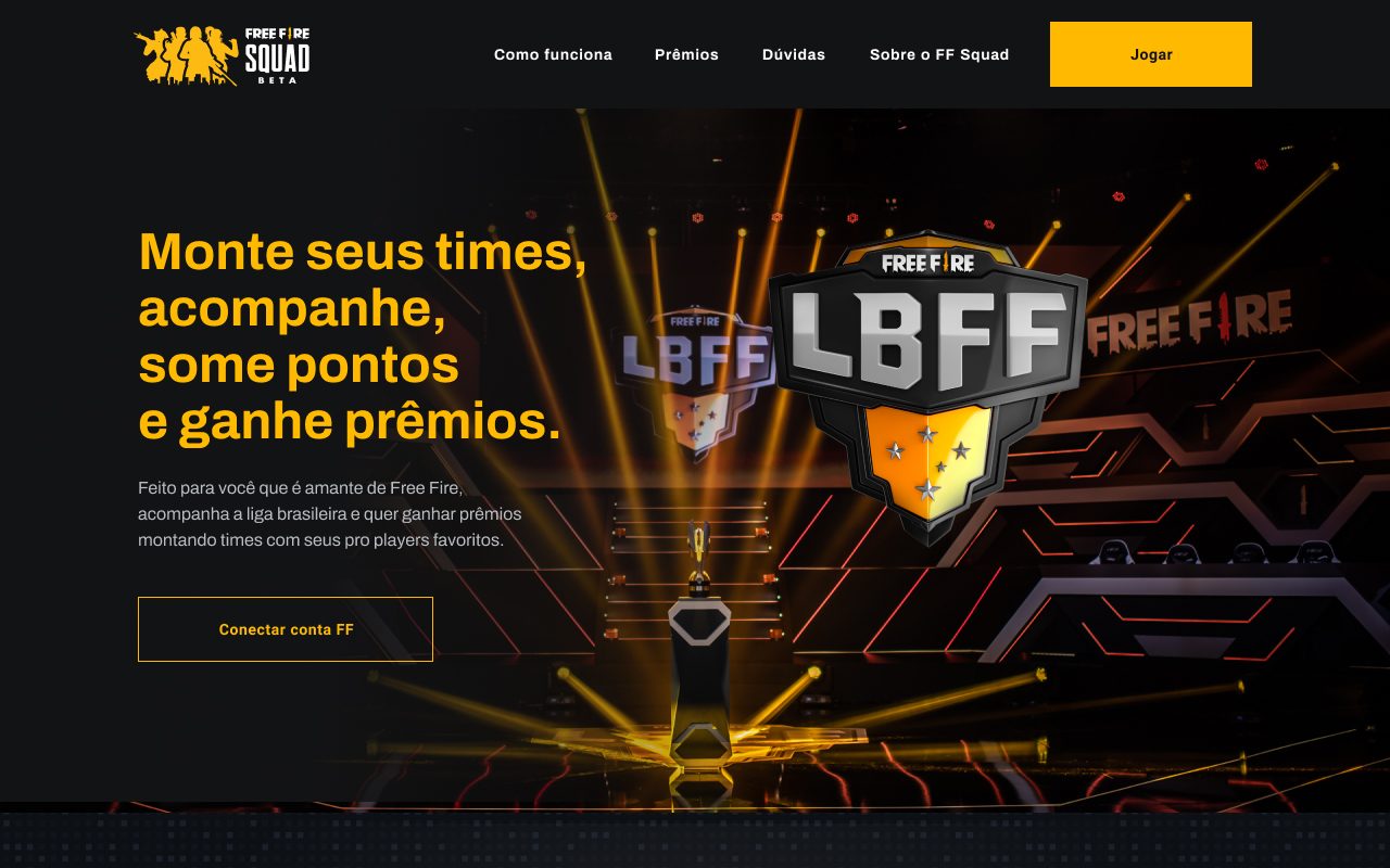 FF Squad landing page: the marketing hero, 'Monte seus times, acompanhe, some pontos e ganhe prêmios'.