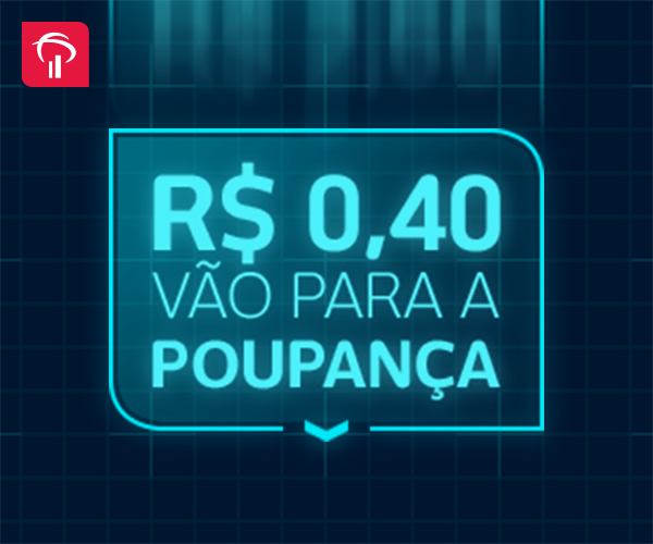 Poupa Troco banner: 'R$ 0,40 vão para a poupança', the round-up stated as a single number.